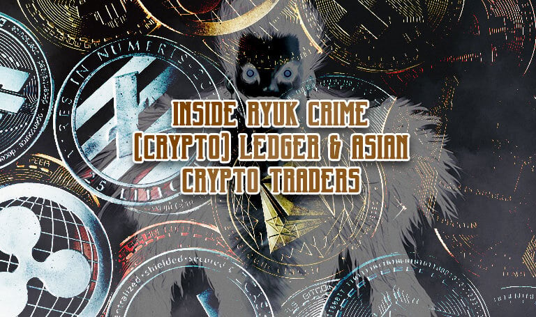Ryuk crypto ledger and asian crypto traders