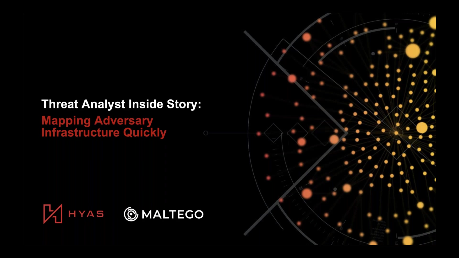 Webinar - Mapping Adversary Infrastructure with HYAS and Maltego-thumb